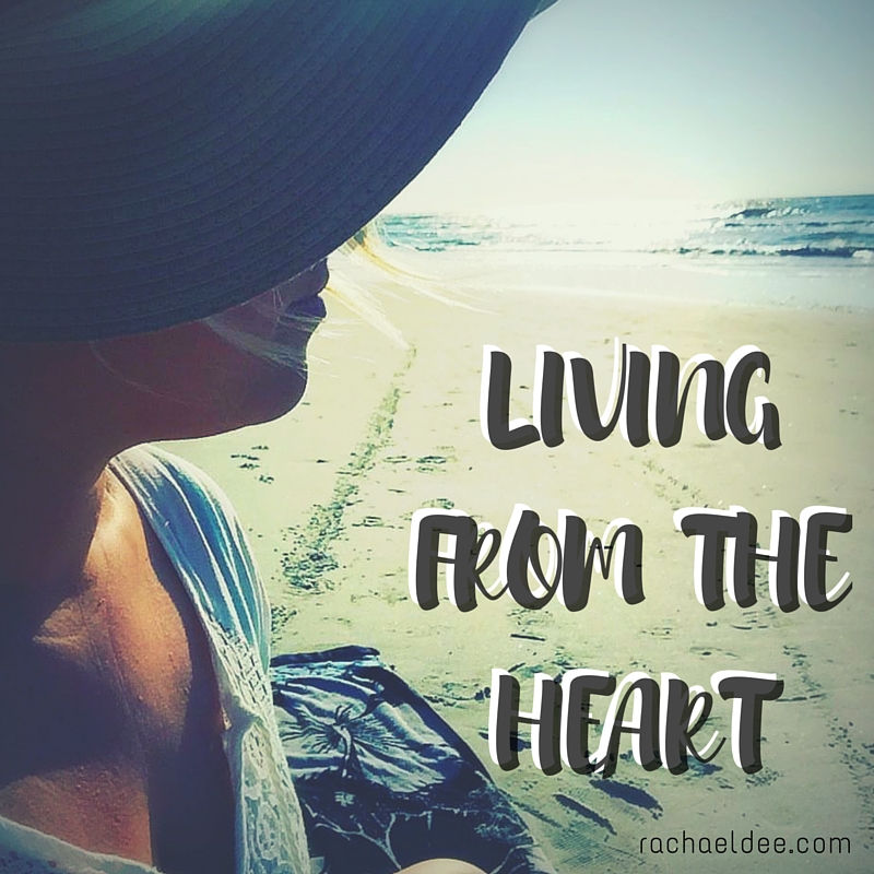 Living from the heart