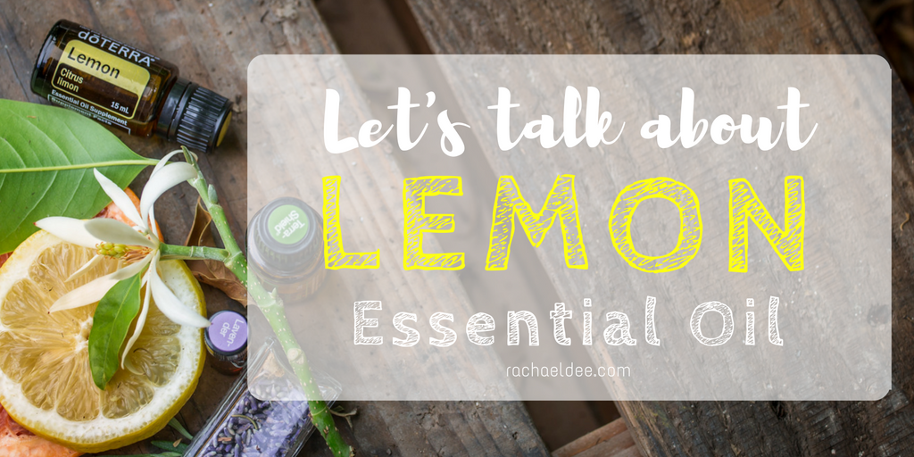 Lets talk about Lemon essential oil