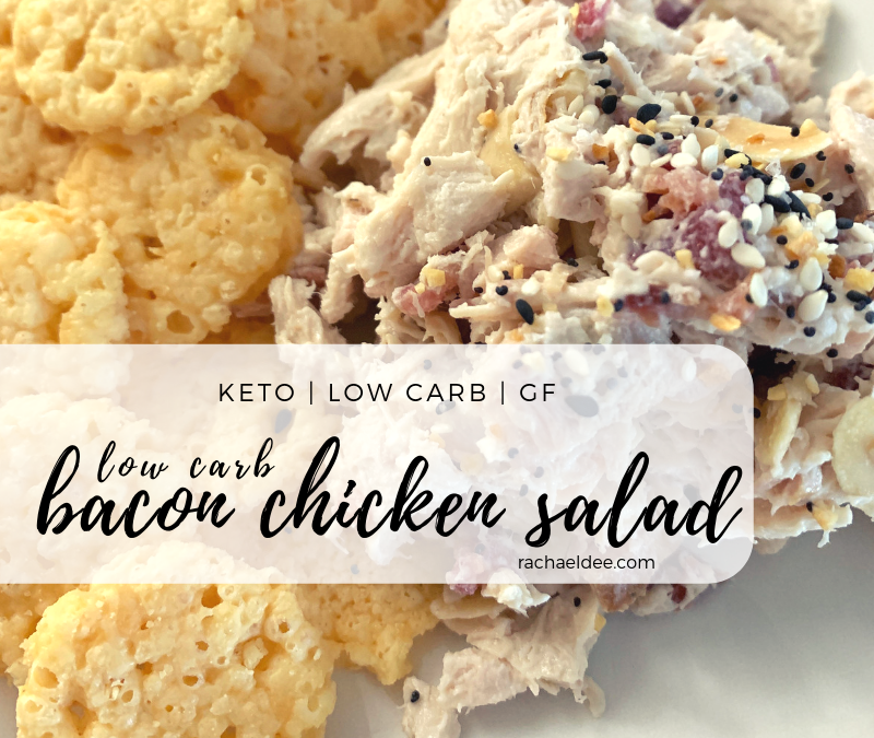 Low Carb Bacon Chicken Salad