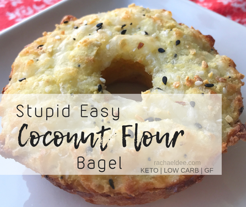 Stupid Easy Coconut Flour Bagel